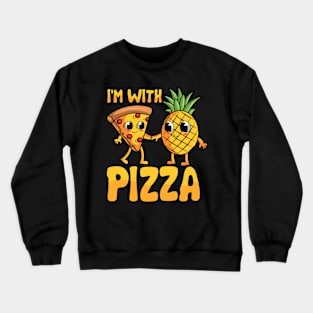 Pizza with pineapple Crewneck Sweatshirt